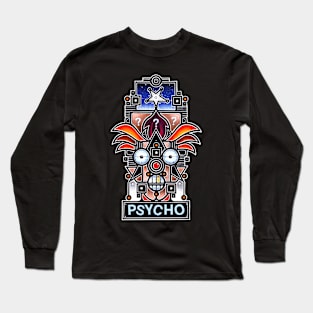 Psycho Long Sleeve T-Shirt